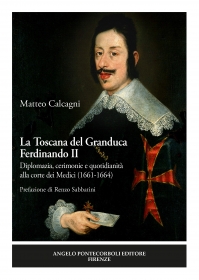 La Toscana del Granduca  Ferdinando II